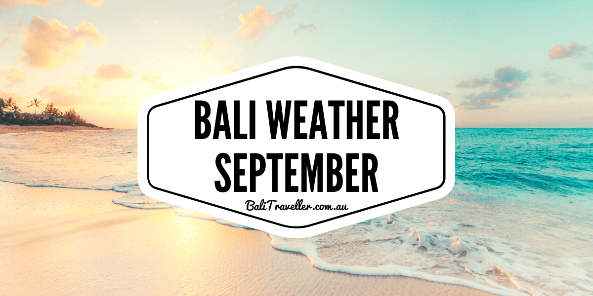 bali weather september